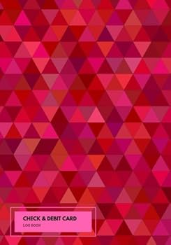 Paperback Check & Debit Card Log Book: Red Checking Account Payment Record Tracker | Manage Cash Going In & Out | Simple Accounting Book Template|Debit, Credit, ... & Notes| 100 Pages | 7” x 10” Paperback Book