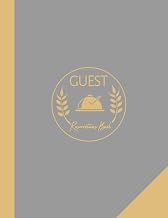 Guest Reservations Book: Visitor Arrival Tracker. Detail & Track Every Booking. Ideal for Restaurants, Hotels, Bars & Businesses
