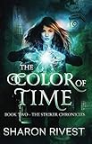 THE COLOR OF TIME: BOOK TWO - THE STRIKER CHRONICLES