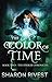 THE COLOR OF TIME: BOOK TWO - THE STRIKER CHRONICLES