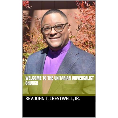Welcome to the Unitarian Universalist Church by John Crestwell episode artwork