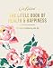 The Little Book of Health & Happiness: 101 Ways to Brighten Up Your Day (Cath Kidston)