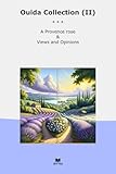  Ouida Collection (II): Provence Rose Views Opinions