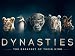 Dynasties