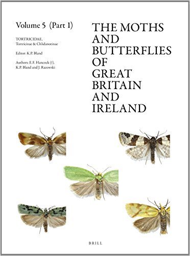 Tortricidae, Part 1: Tortricinae & Chlidanotinae (Moths and Butterflies of Great Britain and Ireland) by Keith Bland (2014-12-26)