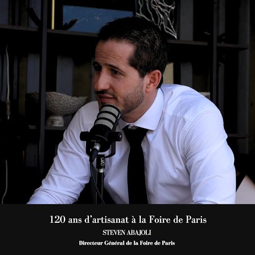 120 ans d'artisanat &agrave; la Foire de Paris w/ Steven Abajoli (Foire de Paris 2024)