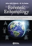 Forensic Entomology (Contemporary Topics in Entomology)