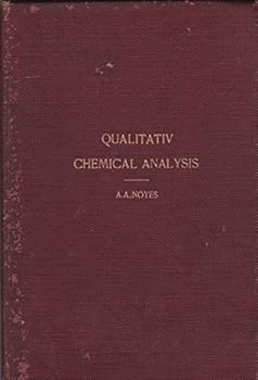 Unknown Binding A course of instruction in the qualitativ [!] chemical analysis of inorganic substances, Book