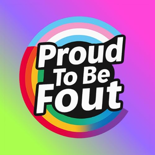 PROUD TO BE FOUT cover art