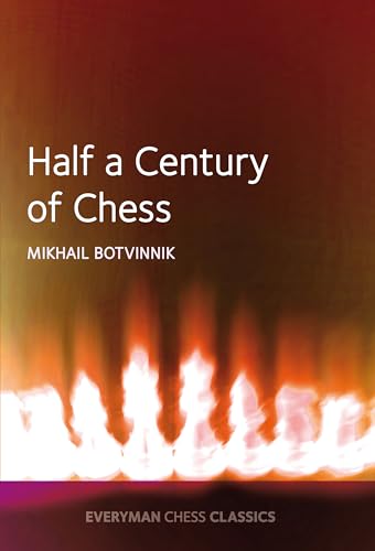 Half a century of Chess Half a century of Chess
