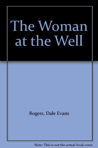 The Woman at the Well B00416PMR0 Book Cover