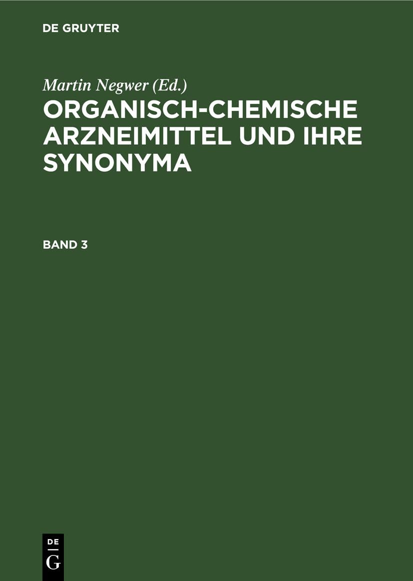 Organisch-chemische Arzneimittel Und Ihre Synonyma (3)