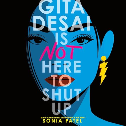 Gita Desai Is Not Here to Shut Up - Sonia Patel episode artwork