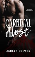 Carnival of the Lost: An MM Erotic Horror Novelette 1955211272 Book Cover