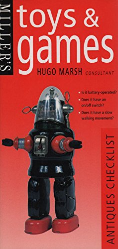 Toys And Games (Miller'S Antiques Checklist)