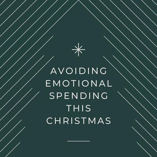 Avoiding Emotional Spending This Christmas