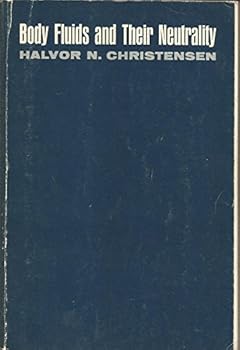 Paperback Body Fluids and Their Neutrality Book