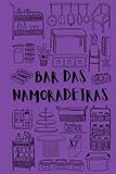namoradeira  Bar das namoradeiras