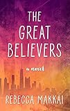 The Great Believers (Thorndike Press Large Print Peer Picks)