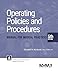 Operating Policies and Procedures Manual for Medical Practices