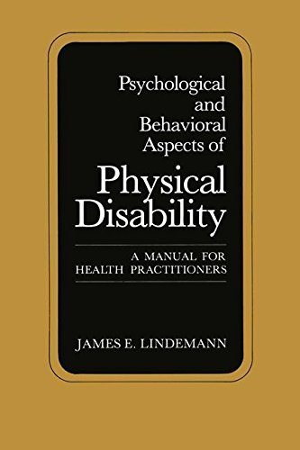 Psychological and Behavioral Aspects of Physical Disability: A Manual for Health Practitioners      Kindle Edition