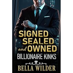 Signed, Sealed, and Owned Audiolibro Por Bella Wilder arte de portada
