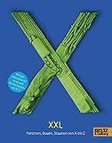  XXL: Forschen, Bauen, Staunen von A bis Z: Mit App: Wörterfresser, Lesen und Rechtschreiben von A-Z