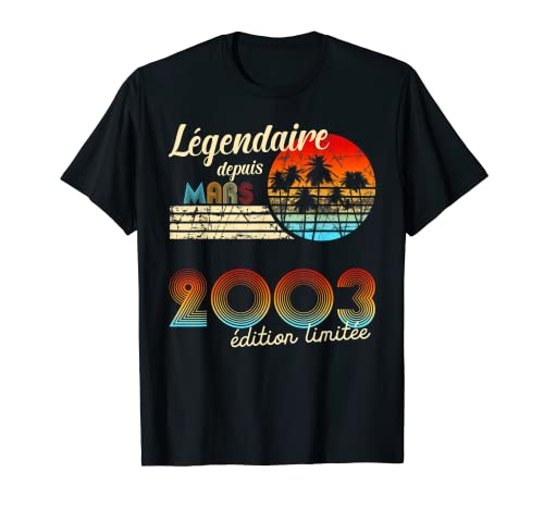 Cumpleaños Nacidos En Legendario Desde Regalo Marzo 2003 Camiseta