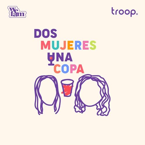 Dos Mujeres Una Copa copertina