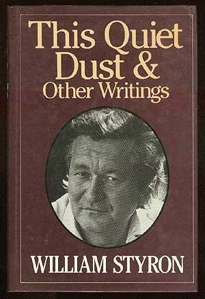 THIS QUIET DUST AND OTHER WRITINGS [Unqualified] 022402129X Book Cover