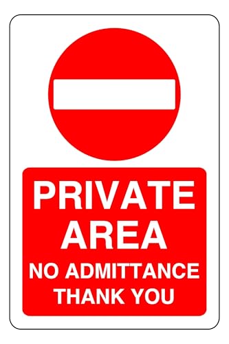 Image of Private Area No Admittance Thank You - safety sign - 1.2mm Rigid plastic for indoor/outdoor usage (300mm x 200mm) Viewing Distance within 7m.