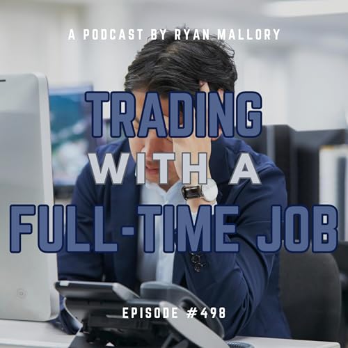 Trading with a Full-Time Job cover art