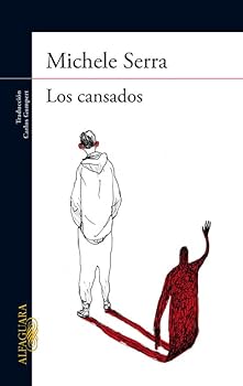 Paperback Los cansados [Spanish] Book