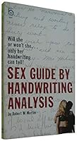 Sex Guide By Handwriting Analysis B0027451ZG Book Cover
