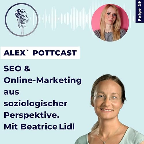 #29 SEO & Online‑Marketing aus soziologischer Perspektive