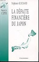 La Defaite Financiere Du Japon 2717839569 Book Cover