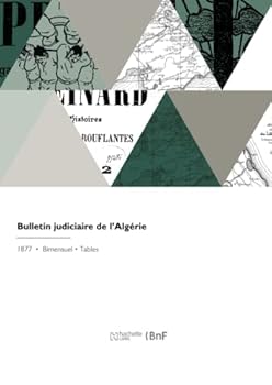 Paperback Bulletin judiciaire de l'Algérie [French] Book