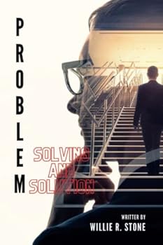 Paperback Problem solving and solution: The resolution of issues Book