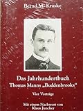  Das Jahrhundertbuch. Thomas Manns \