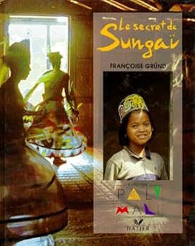 Paperback Le secret de Sungai [French] Book