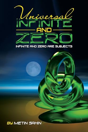  Universal Infinite and Zero: Infinite and Zero are Subjects