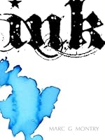 Ink: A Meditation on Identity and the Soul 1907248137 Book Cover