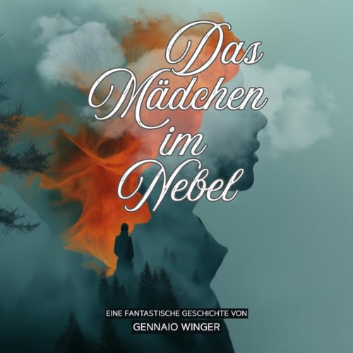 Couverture de Das M&auml;dchen im Nebel (Fantasy)