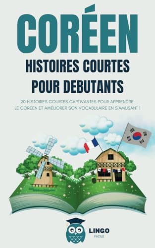 COREEN Histoires courtes pour débutants: 20 histoires courtes captivantes pour