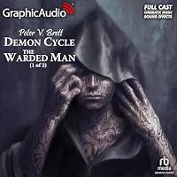 The Warded Man (1 of 2) [Dramatized Adaptation]