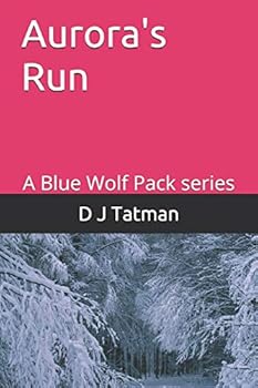 Paperback Aurora's Run: A Blue Wolf Pack series Book