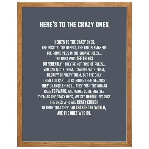 LARGE 11X14 FRAMED - Here's to the Crazy Ones- Motivational