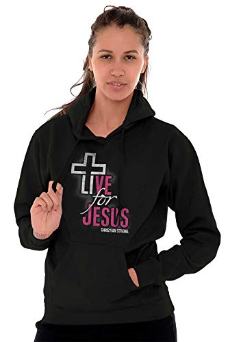 Christian Strong Live For Jesus Religious Faith Hoodie Sweatshirt Women Men Black #TOP4
