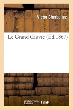 Paperback Le Grand Oeuvre [French] Book