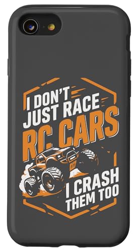 I Don't Just Race RC Cars I Crash Them Too Funny RC Racing �X�}�z�P�[�X iPhone SE (2020) / 7 / 8 �p